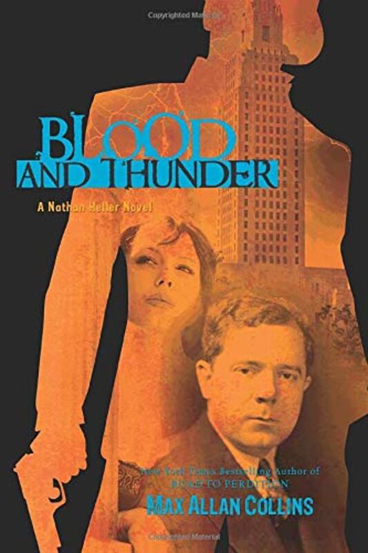 Book cover for "Blood and Thunder" by Max Allan Collins