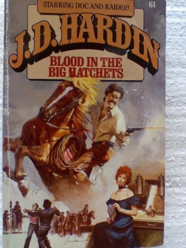 Book cover for "Blood in the Big Hatchets" by JD Hardin