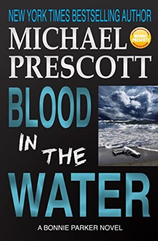 Book cover for "Blood in the Water" by Michael Prescott