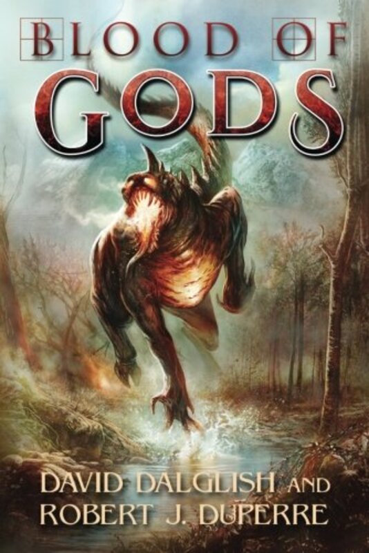 Book cover for "Blood of Gods" by David Dalglish
