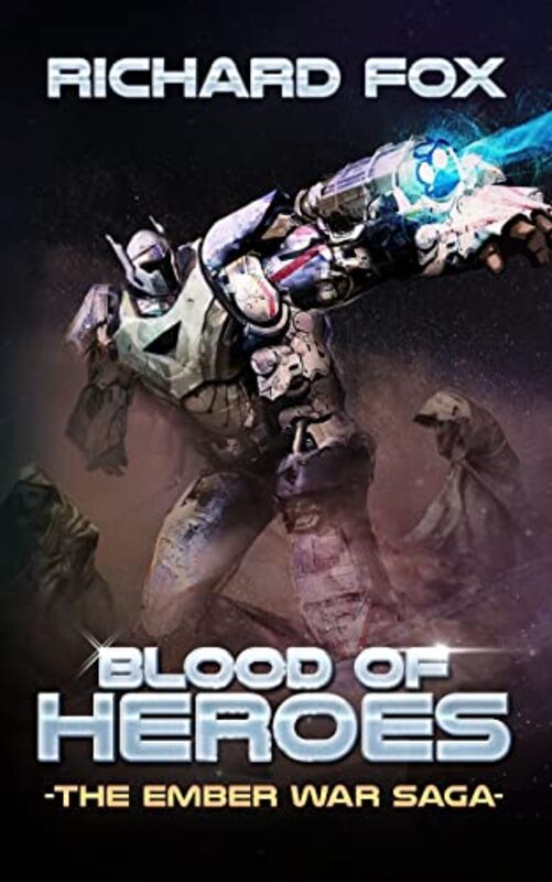 Book cover for "Blood of Heroes" by Richard Fox