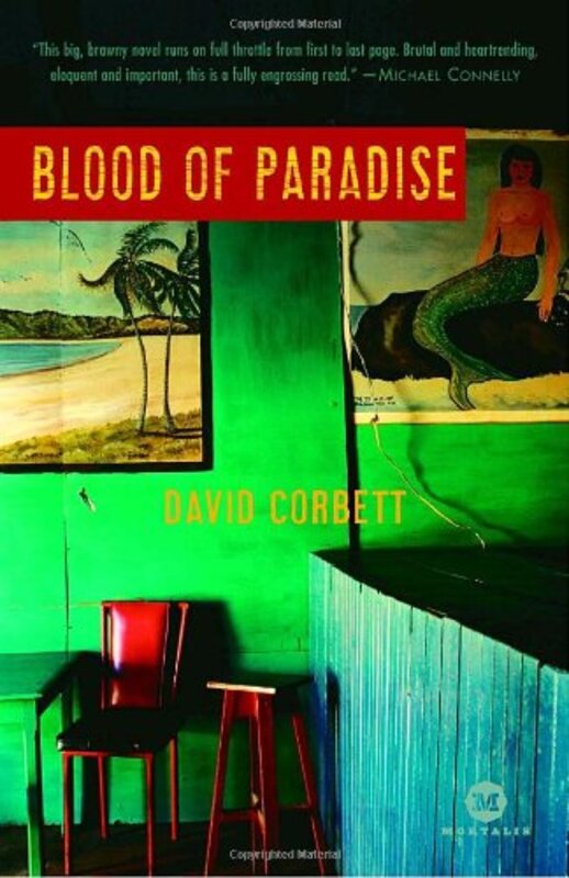 Book cover for "Blood of Paradise" by David Corbett