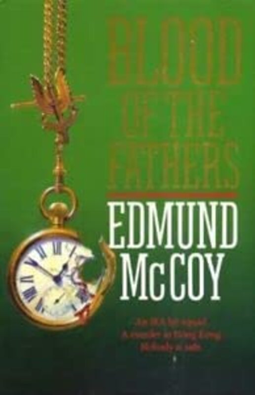 Book cover for "Blood of the Fathers" by John Gardner