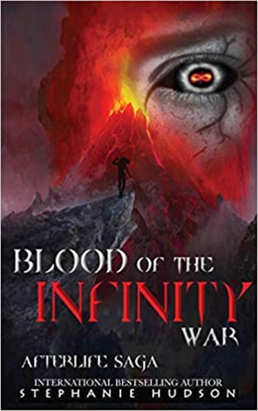 Book cover for "Blood of the Infinity War" by Stephanie Hudson