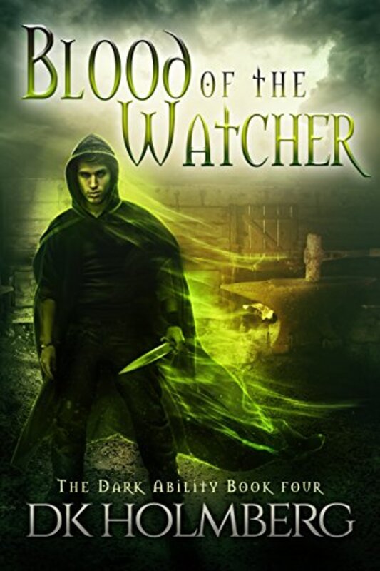Book cover for "Blood of the Watcher" by DK Holmberg