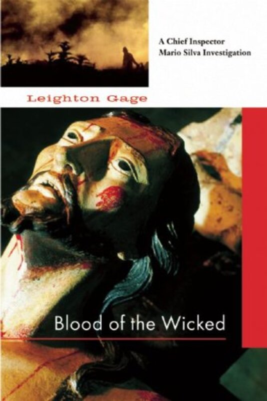 Book cover for "Blood of the Wicked" by Leighton Gage