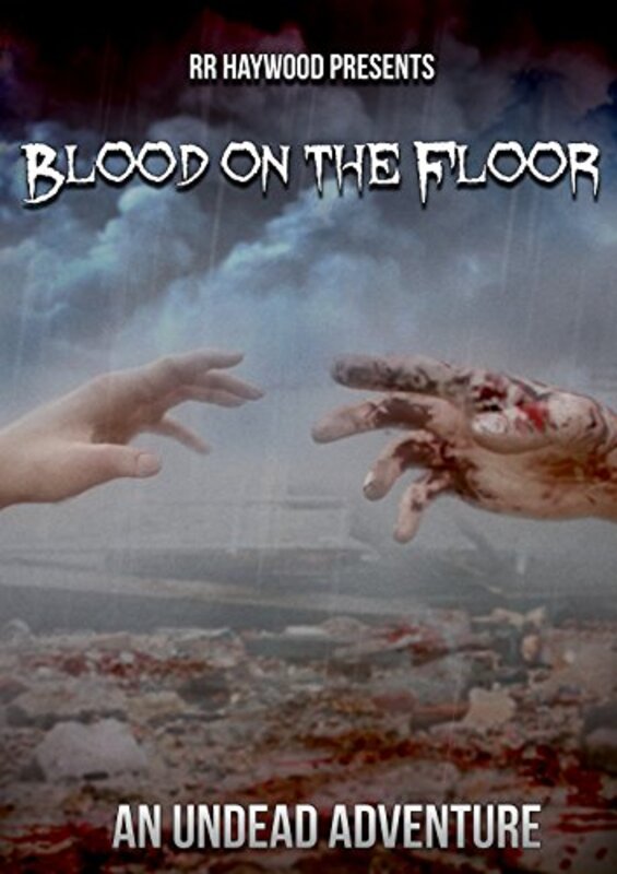 Book cover for "Blood on the Floor" by RR Haywood