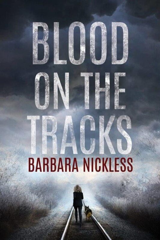 Book cover for "Blood on the Tracks" by Barbara Nickless
