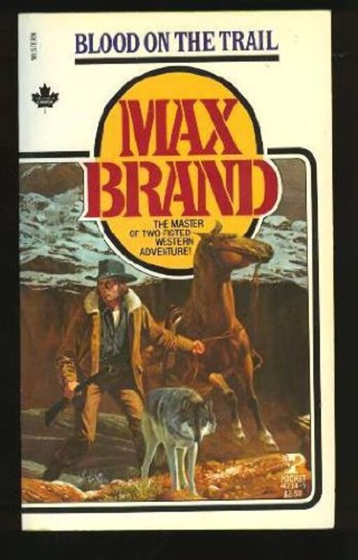 Book cover for "Blood on the Trail" by Max Brand