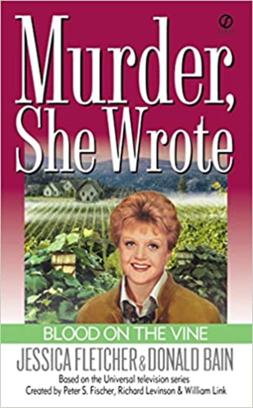 Book cover for "Blood on the Vine" by Jessica Fletcher