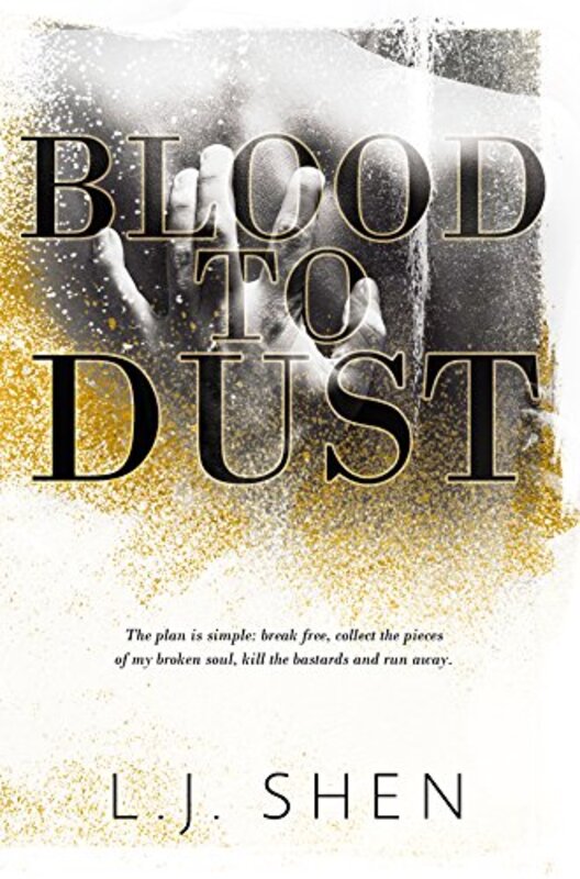 Book cover for "Blood to Dust" by LJ Shen