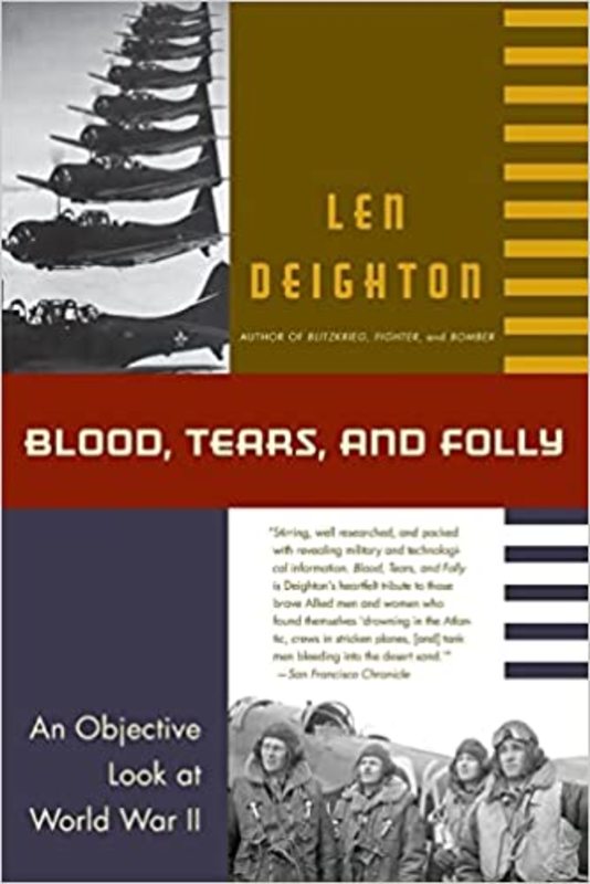 Book cover for "Blood, Tears, and Folly" by Len Deighton