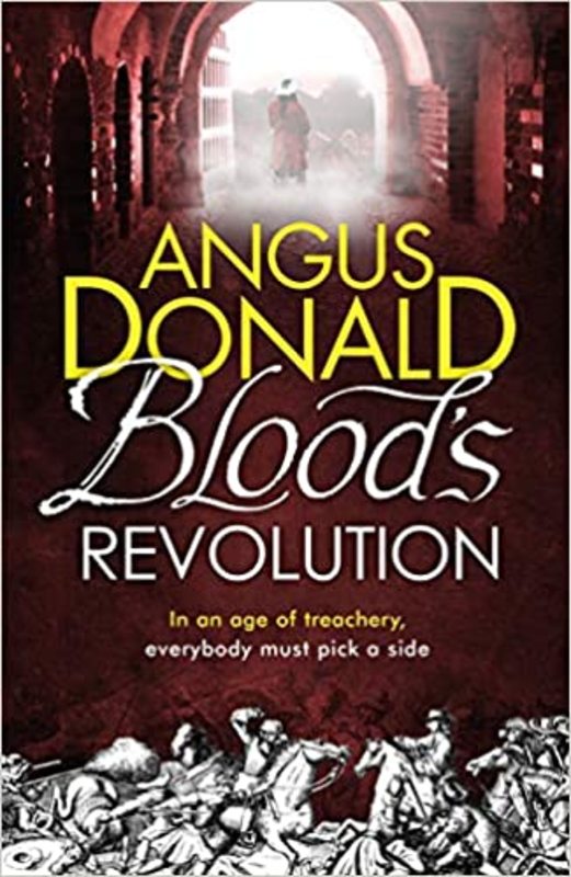 Book cover for "Blood's Revolution" by Angus Donald