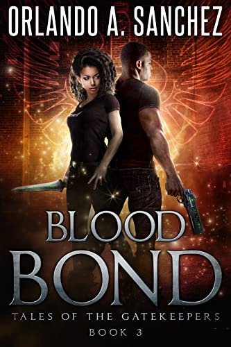 Book cover for "Blood Bond" by Orlando A Sanchez