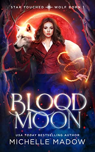 Book cover for "Blood Moon" by Michelle Madow