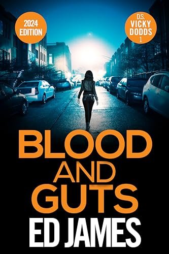 Book cover for "Blood and Guts" by Ed James