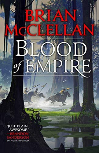 Book cover for "Blood of Empire" by Brian McClellan