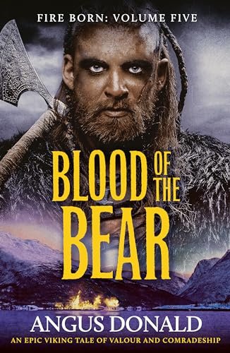 Book cover for "Blood of the Bear" by Angus Donald