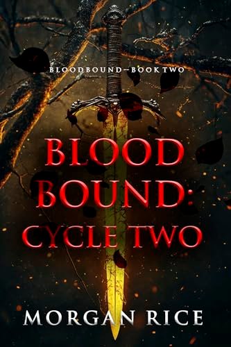 Book cover for "Bloodbound: Cycle Two" by Morgan Rice