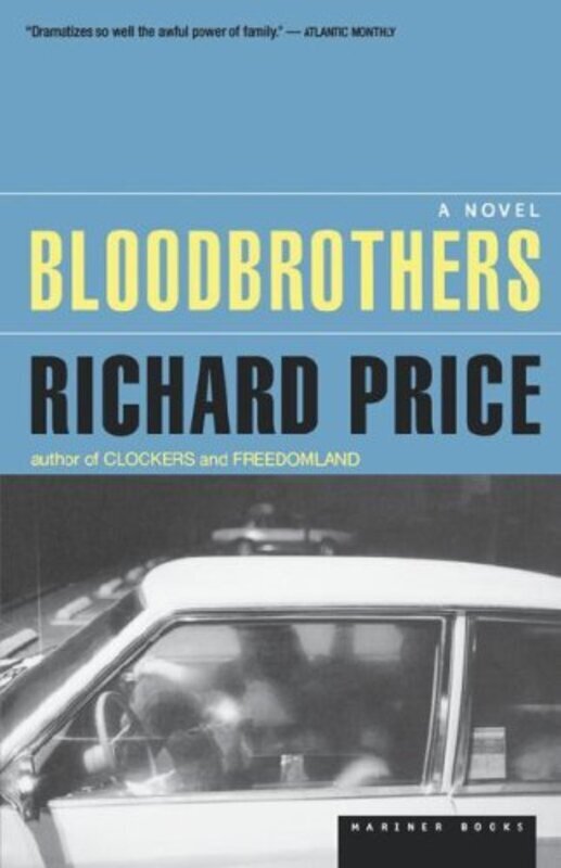 Book cover for "Bloodbrothers" by Richard Price