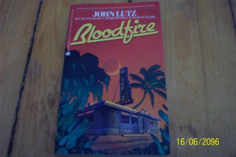 Book cover for "Bloodfire" by John Lutz