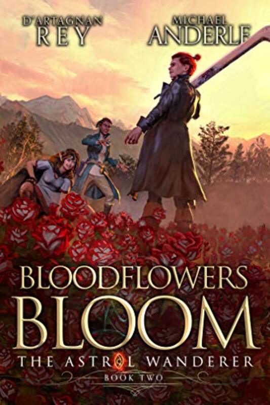 Book cover for "Bloodflowers Bloom" by Michael Anderle