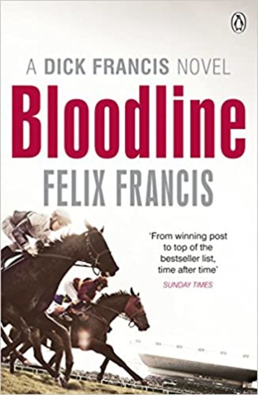 Book cover for "Bloodline" by Felix Francis