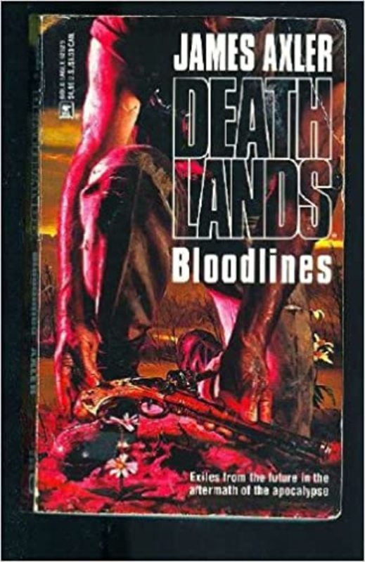 Book cover for "Bloodlines" by James Axler