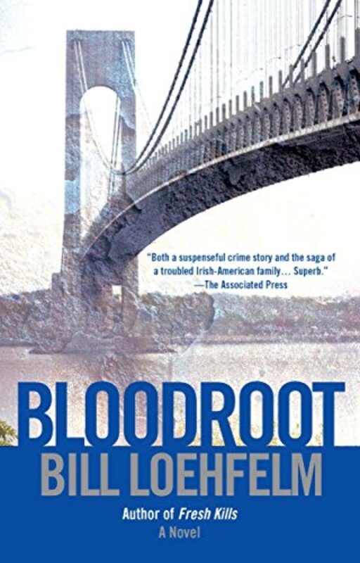 Book cover for "Bloodroot" by Bill Loehfelm