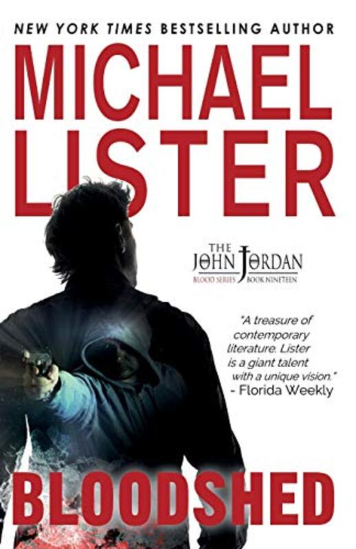 Book cover for "Bloodshed" by Michael Lister
