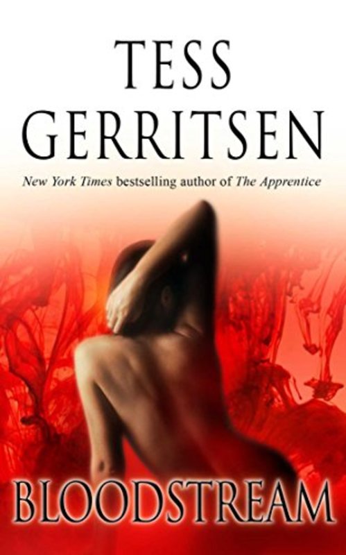 Book cover for "Bloodstream" by Tess Gerritsen