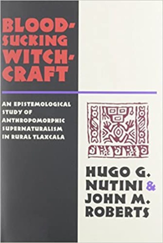 Book cover for "Bloodsucking Witchcraft" by Hugo G. Nutini