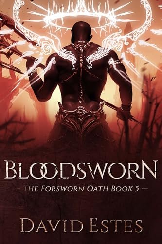 Book cover for "Bloodsworn" by David Estes