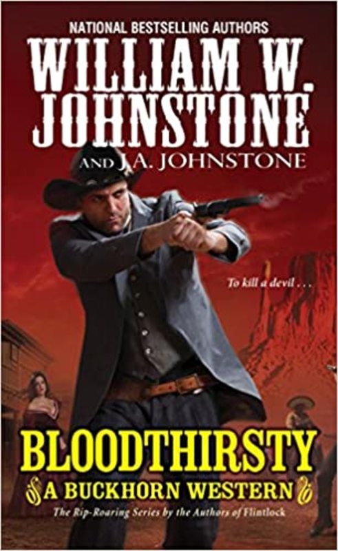 Book cover for "Bloodthirsty" by J A Johnstone