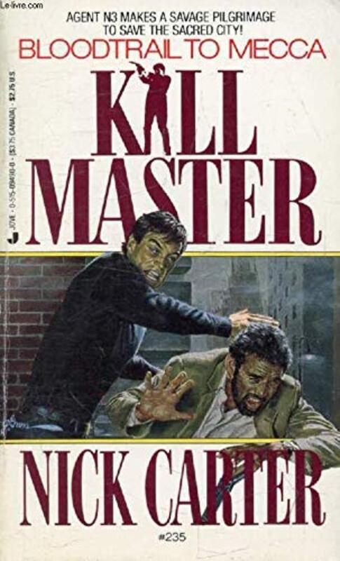 Book cover for "Bloodtrail to Mecca" by Nick Carter