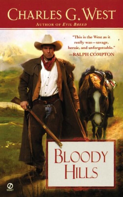 Book cover for "Bloody Hills" by Charles G West