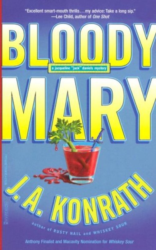 Book cover for "Bloody Mary" by JA Konrath