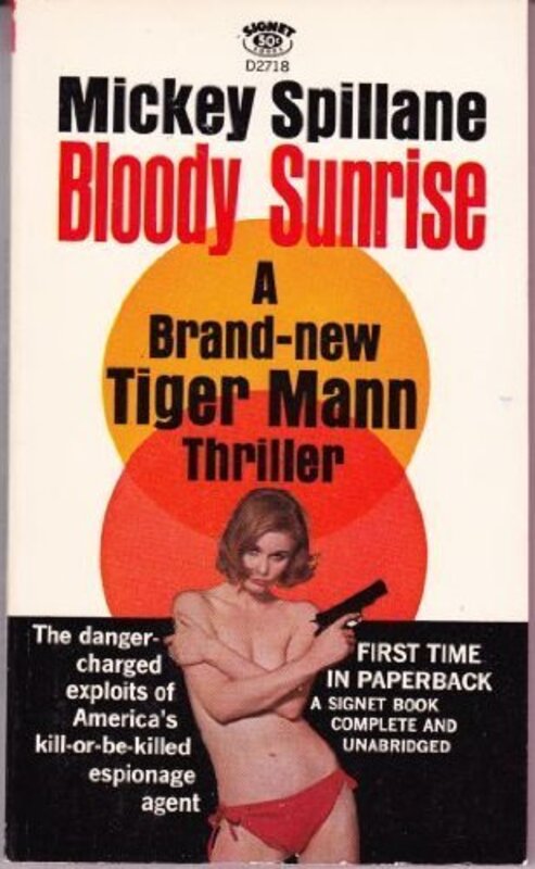 Book cover for "Bloody Sunrise" by Mickey Spillane