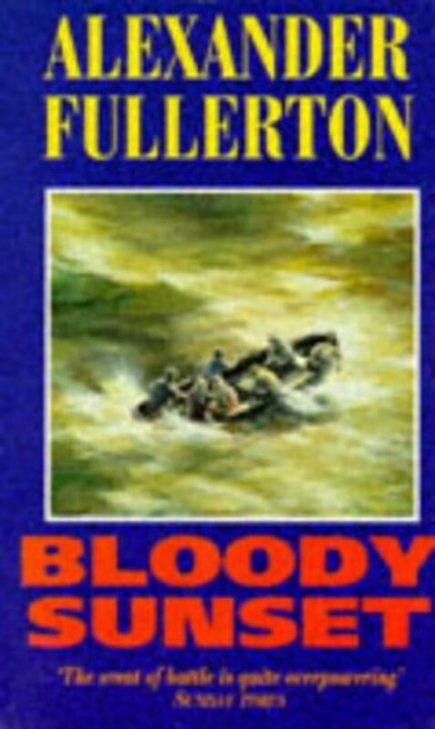 Book cover for "Bloody Sunset" by Alexander Fullerton