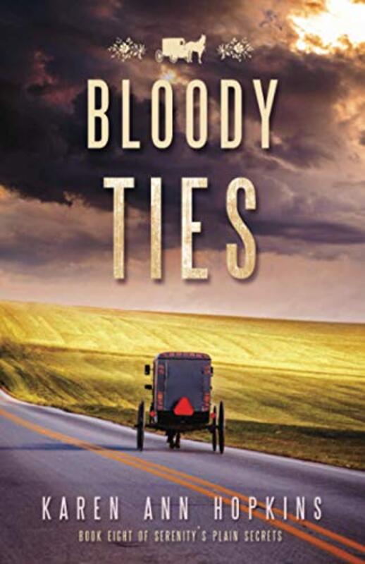 Book cover for "Bloody Ties" by Karen Ann Hopkins