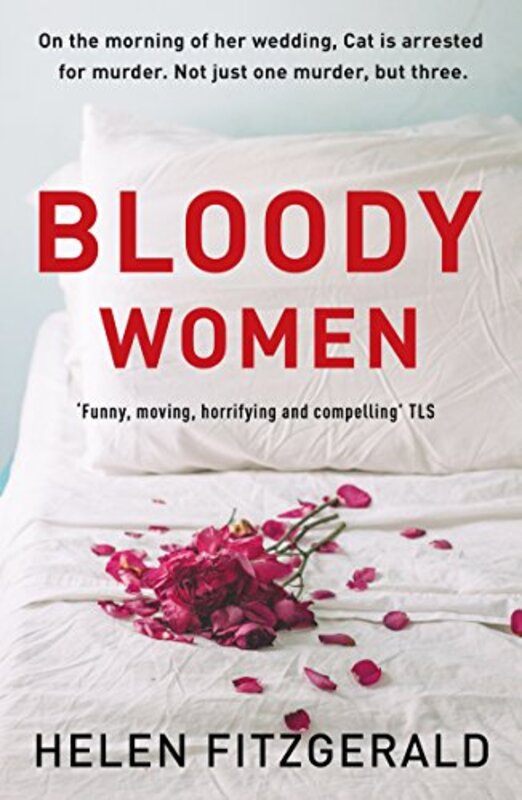Book cover for "Bloody Women" by Helen Fitzgerald