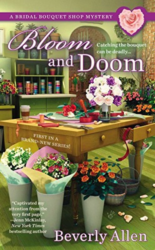 Book cover for "Bloom and Doom" by Bridal Bouquet Shop Mysteries