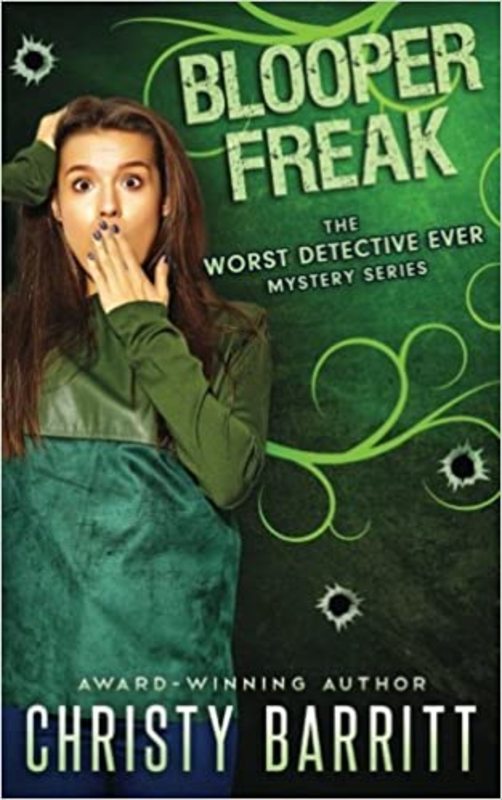 Book cover for "Blooper Freak" by Christy Barritt