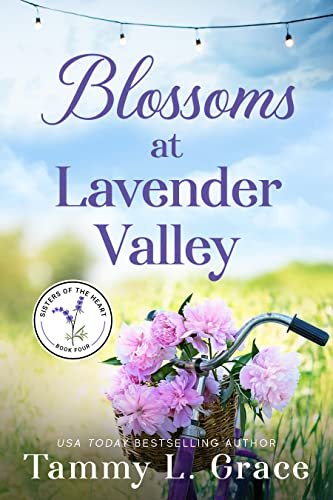 Book cover for "Blossoms at Lavender Valley" by Tammy L Grace