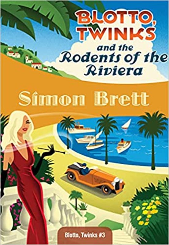 Book cover for "Blotto, Twinks and the Rodents of the Riviera" by Simon Brett