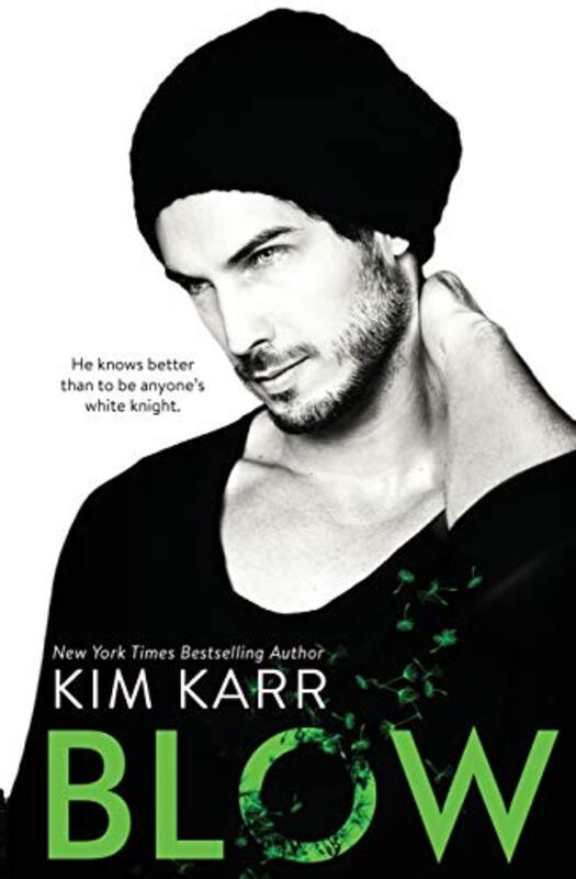 Book cover for "Blow" by Kim Karr