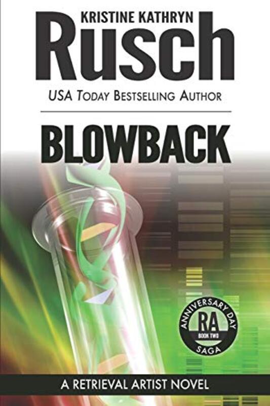 Book cover for "Blowback" by Kristine Kathryn Rusch