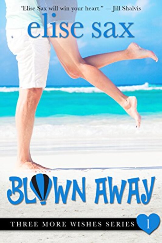 Book cover for "Blown Away" by Elise Sax