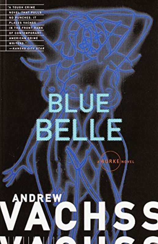 Book cover for "Blue Belle" by Andrew Vachss