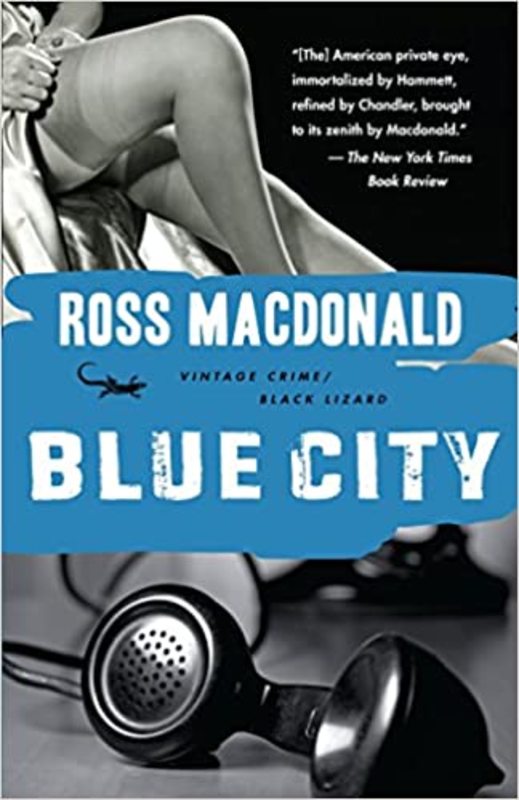 Book cover for "Blue City" by Ross Macdonald